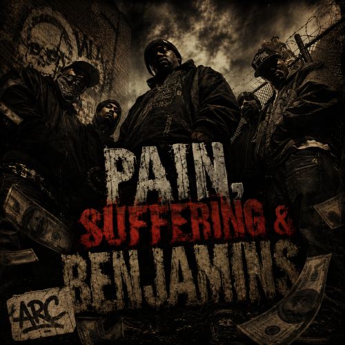 Pain, Suffering & Benjamins